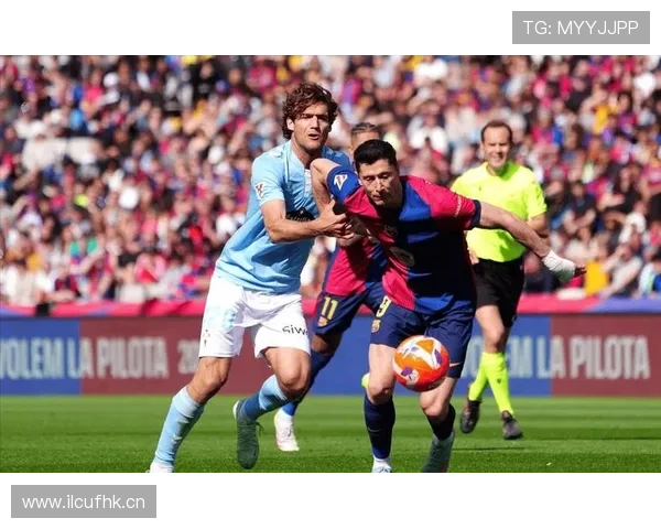 莱万多夫斯基对阵皇马与巴萨的关键比赛影响力解析